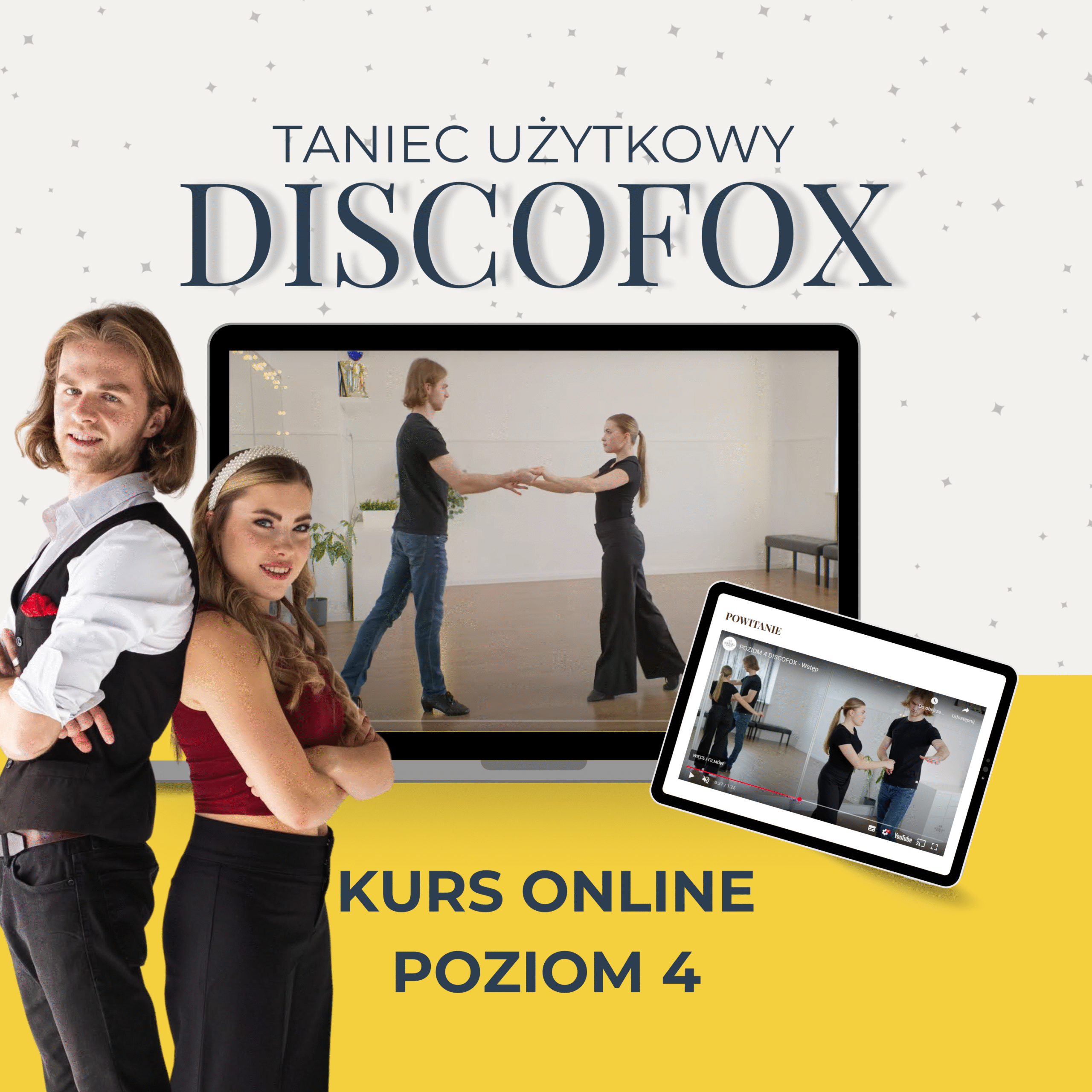 POZIOM 4 | Taniec użytkowy - Discofox