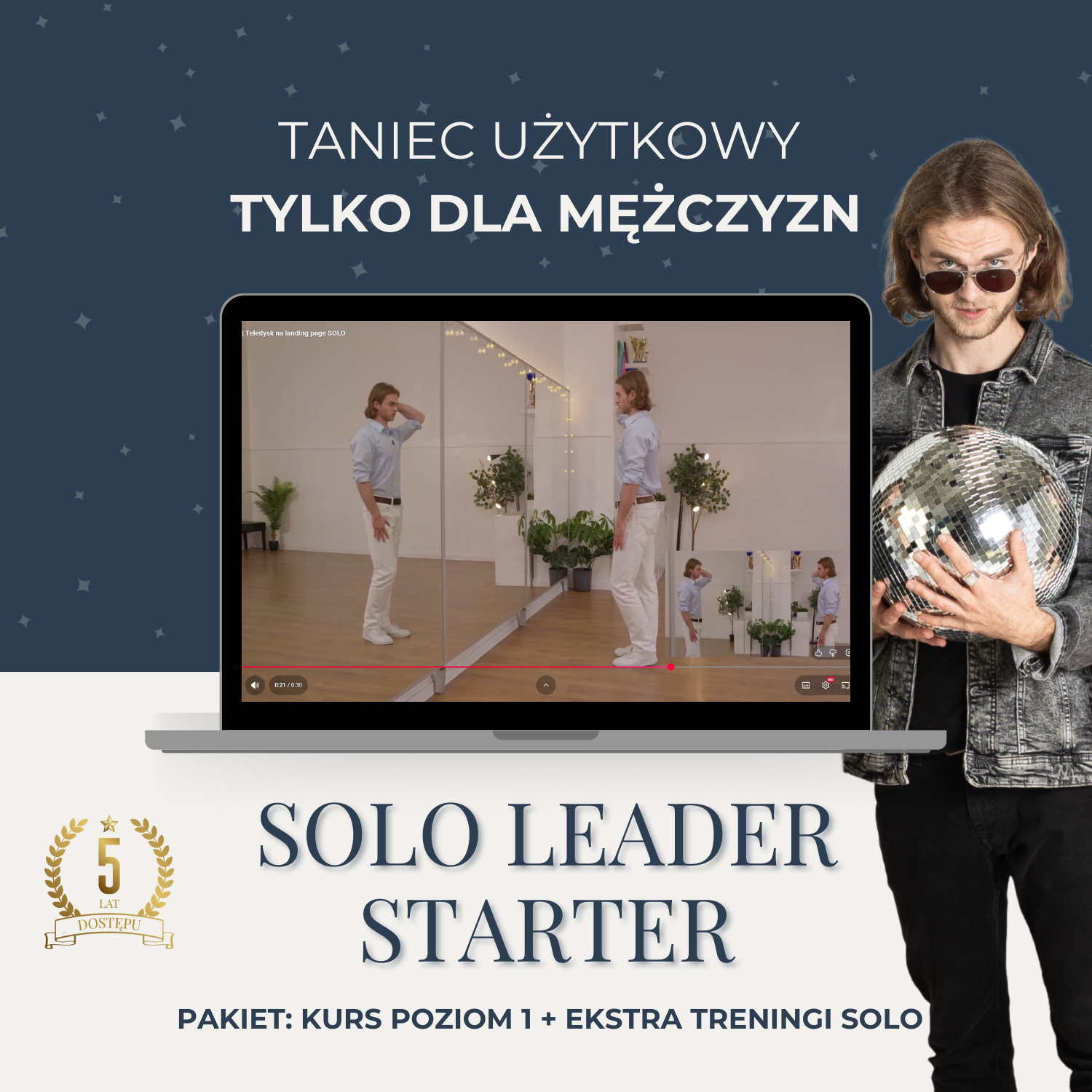 SOLO LEADER STARTER – Pakiet dla mężczyzn (Discofox)
