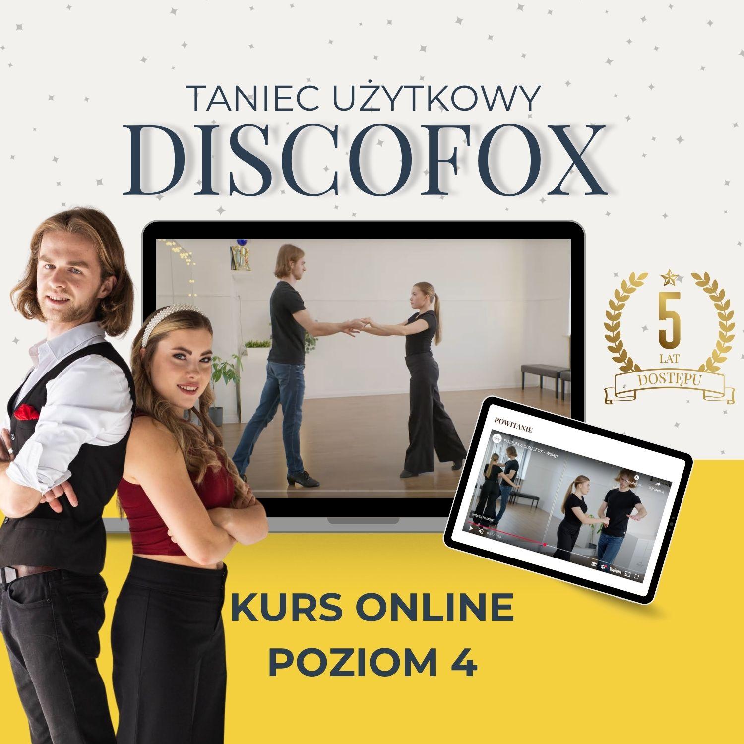 Taniec użytkowy Discofox - POZIOM 4 (dostęp 5 lat)