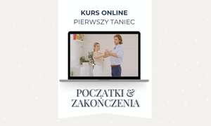 Dodatek: Efektowny początek i wielki finał